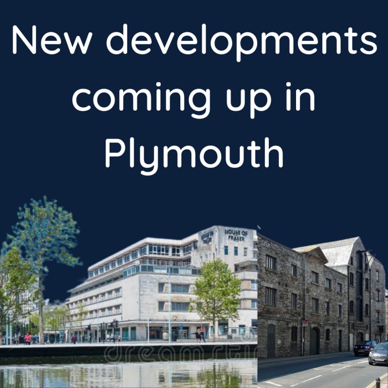 New developments coming up in Plymouth