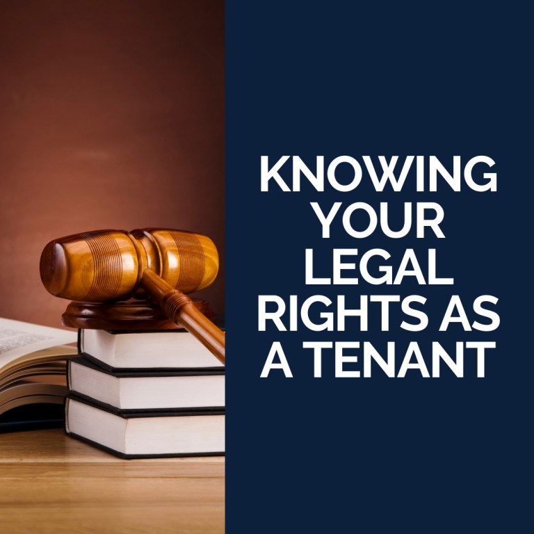 Knowing Your Legal Rights as a Tenant