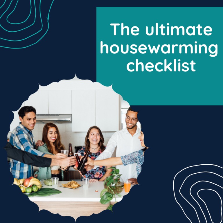The ultimate housewarming checklist