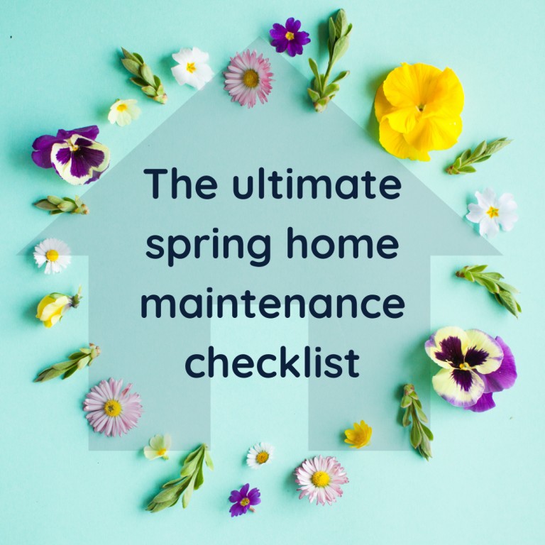 The ultimate spring home maintenance checklist